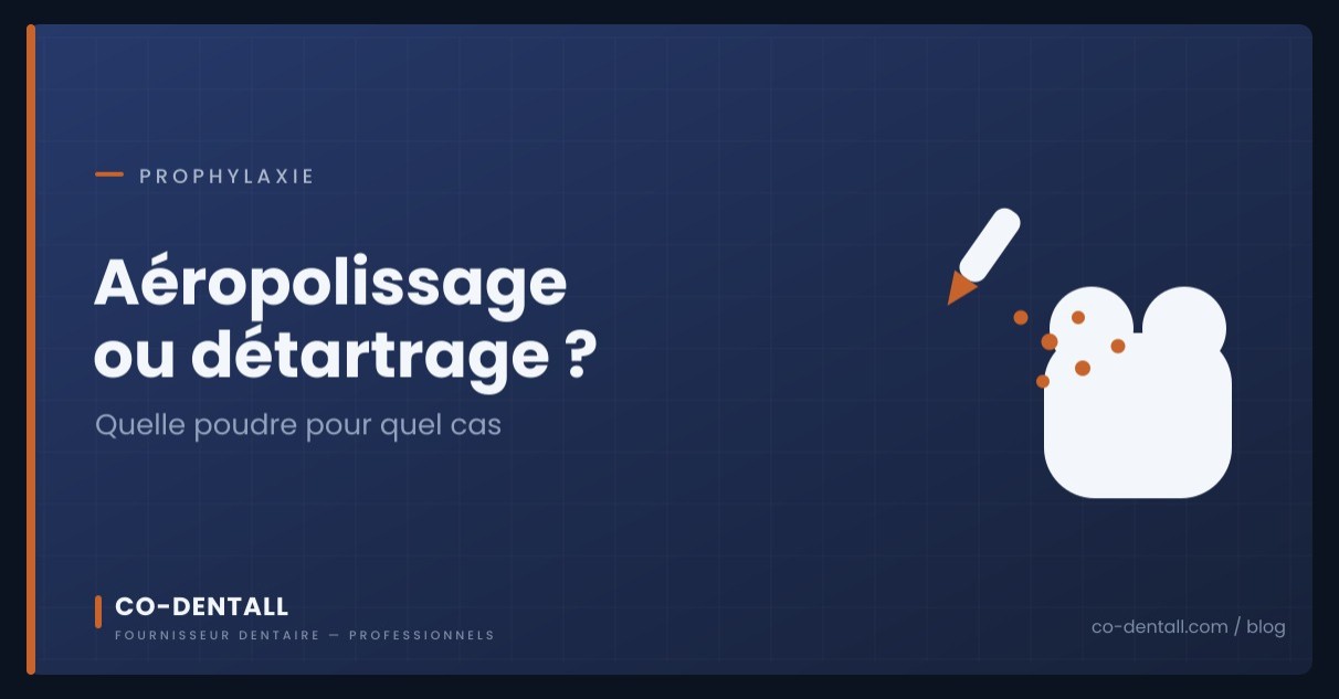 Aéropolissage ou détartrage : quelle poudre pour quel patient ?
